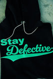 Stay Defective